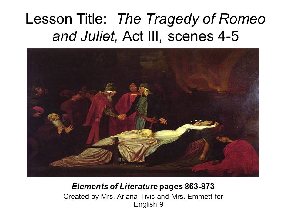 A plot overview of the events that led to the tragedy of romeo and juliet